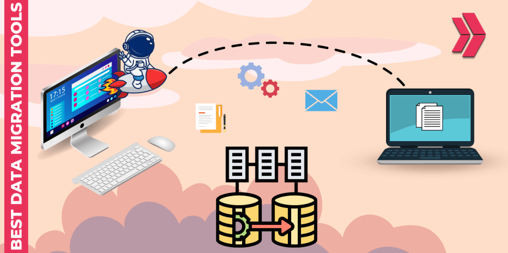 All Yo Need To Know About Data Migration Tools (Open Source, On-Premise and Cloud-Based)