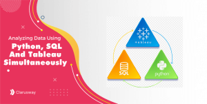 Analyzing Data Using Python, SQL And Tableau Simultaneously