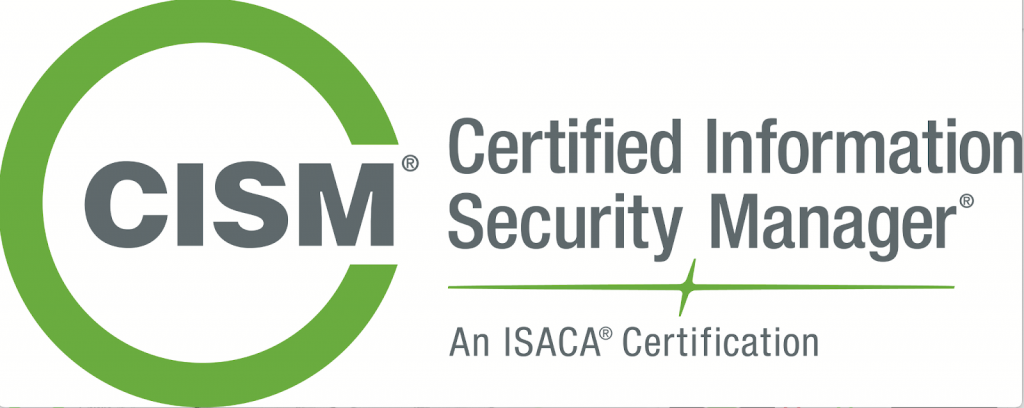 Certified Information Security Manager (CISM)